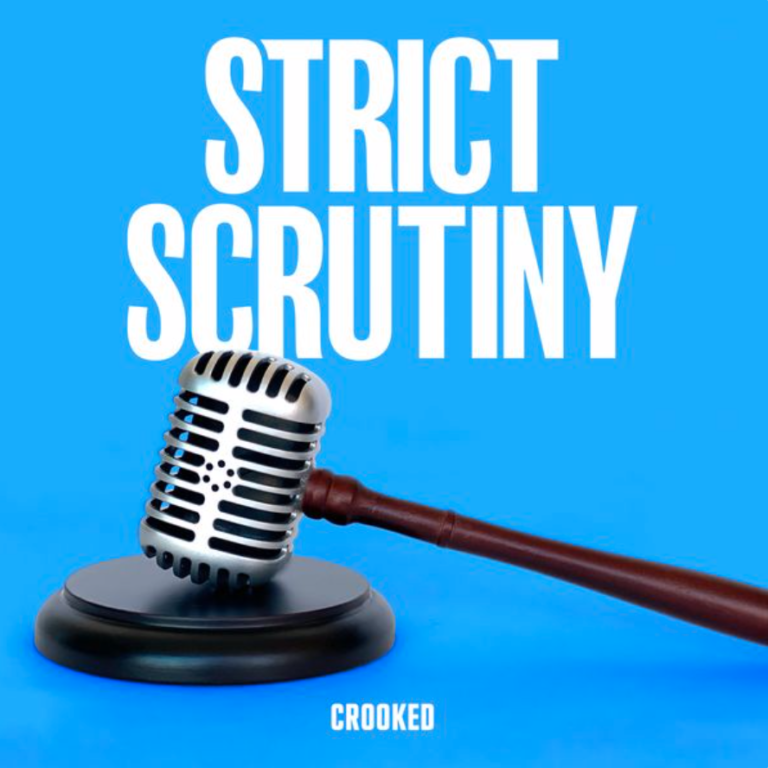 Strict Scrutiny podcast